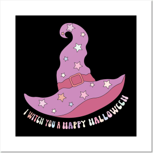 I witch you a Happy! Halloween Posters and Art